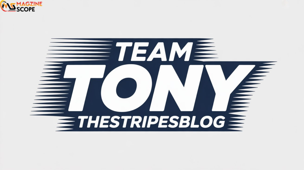 Team Tony Thestripesblog