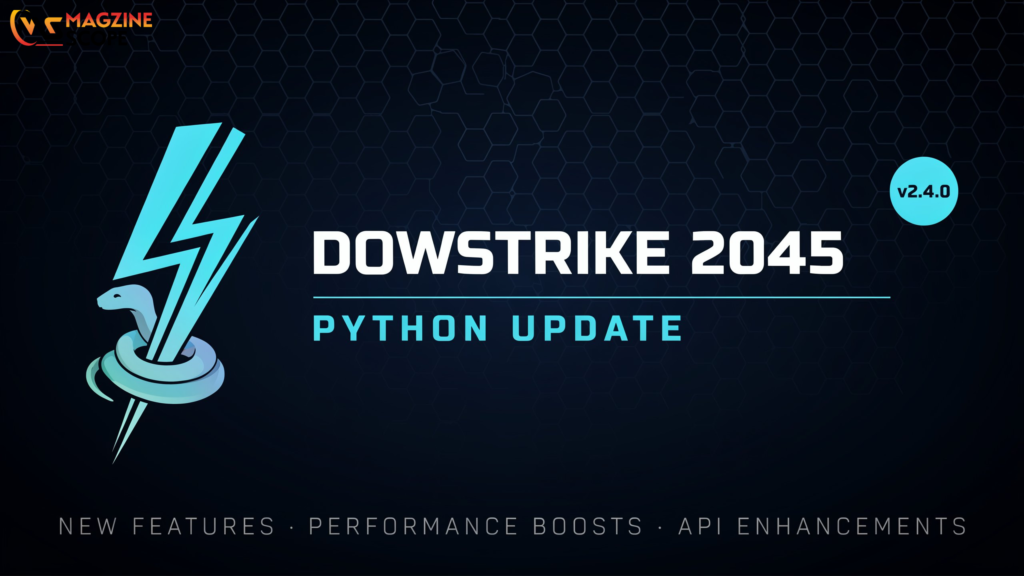 Software Dowsstrike2045 Python Update: Features, Benefits & Full Guide Software Dowsstrike2045 Python Update: