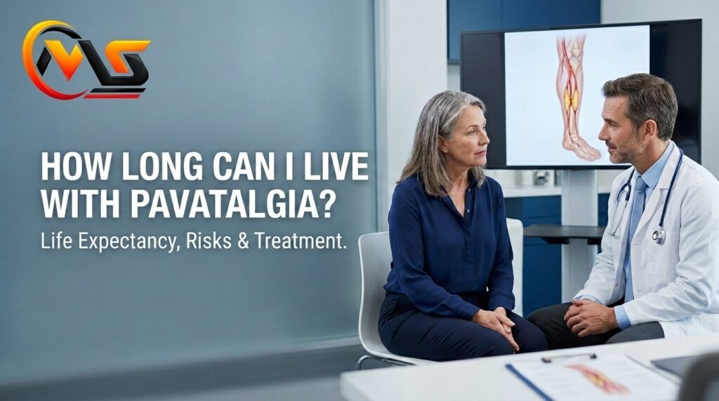 How Long Can I Live With Pavatalgia