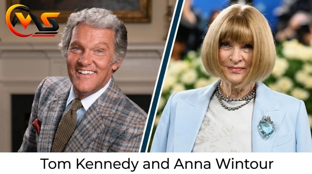 Tom Kennedy and Anna Wintour